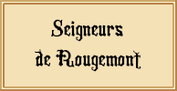 Ecu des Seigneurs de Rougemont (légende)