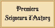 Ecu des Premiers Seigneurs d'Astorg (légende)